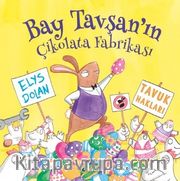 Bay Tavşan’ın Çikolata Fabrikası
