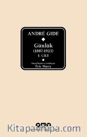 André Gide Günlük (1887-1925) 1.Cilt