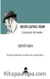 Melon Şapkalı Adam