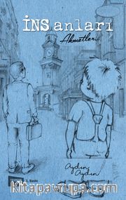 İns Anları <br /> Ahmetler