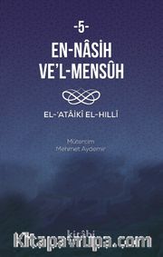 En-Nasıh Ve’l-Mensûh  5