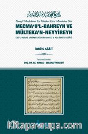 Mecma‘u’l–Bahreyn ve Mülteka’n–Neyyireyn