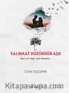 Yalınkat Hüzündür Aşk