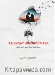 Yalınkat Hüzündür Aşk