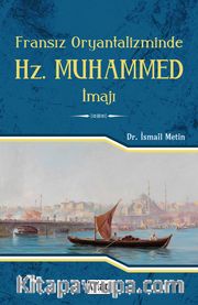 Fransız Oryantalizminde Hz. Muhammed İmajı 