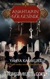 Anahtarın Gölgesinde