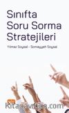 Sınıfta Soru Sorma Stratejileri