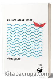 Bu Hava Deniz Yapar
