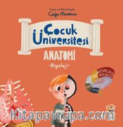 Çocuk Üniversitesi / Biyoloji Anatomi