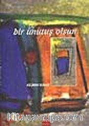 Bir Unutuş Olsun