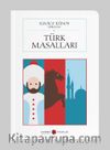 Türk Masalları (Cep Boy) (Tam Metin)