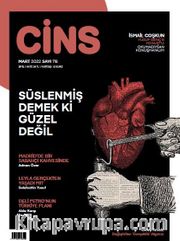 Cins Aylık Kültür Dergisi Sayı:78 Mart 2022