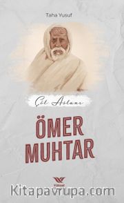 Çöl Aslanı Ömer Muhtar