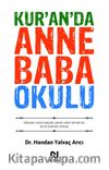 Kur’an’da Anne Baba Okulu