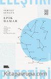 Epik Damar & 1990 Sonrası Türk Şiiri ve Epik Referansları