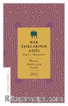 Hak Aşıklarının Azığı & Zadü’l-Müştakîn