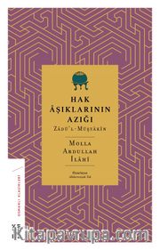 Hak Aşıklarının Azığı <br /> Zadü’l-Müştakîn