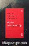 Ölüm Alışkanlığı