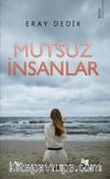 Mutsuz İnsanlar