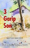 3 Garip Son