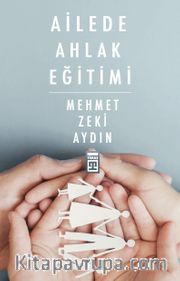 Ailede Ahlak Eğitimi