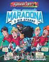 Diego Armando Maradona - O Bir Efsane