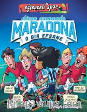 Diego Armando Maradona - O Bir Efsane