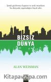 Bizsiz Dünya