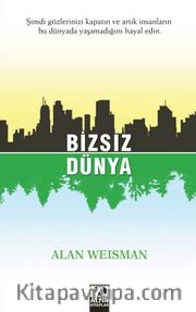 Bizsiz Dünya