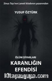 Ölüm Diyarları <br /> Karanlığın Efendisi
