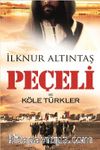 Peçeli ve Köle Türkler