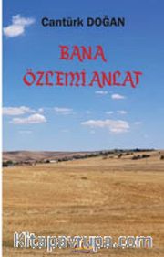 Bana Özlemi Anlat