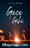 Gece Gibi