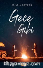 Gece Gibi