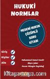 Hukuki Normlar Medeni Hukuk Çözümlü Soru Kitabı