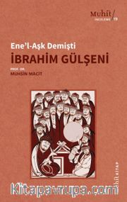 Ene'l-Aşk Demişti