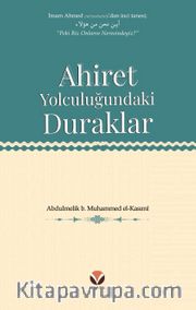 Ahiret Yolculuğundaki Duraklar