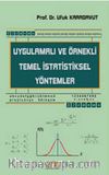 Uygulamalı ve Örnekli Temel İstatistiksel Yöntemler