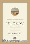 Balkanların Şekillenme Sürecinde III. Ordu