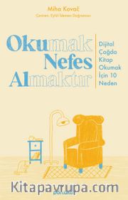 Okumak Nefes Almaktır