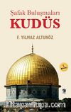 Şafak Buluşmaları Kudüs