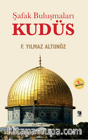 Şafak Buluşmaları Kudüs