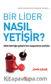 Bir Lider Nasıl Yetişir?