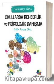 Okullarda Rehberlik ve Psikolojik Danışma (Psikoloji Seti)
