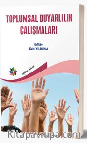 Toplumsal Duyarlılık Çalışmaları