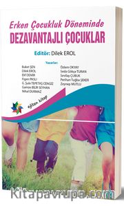 Erken Çocukluk Döneminde Dezavantajlı Çocuklar  