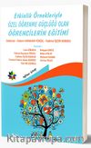 Etkinlik Örnekleriyle Özel Öğrenme Güçlüğü Olan Öğrencilerin Eğitimi 