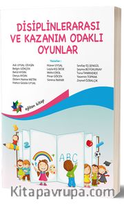 Disiplinlerarası ve Kazanım Odaklı Oyunlar 