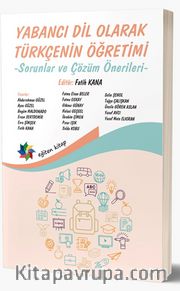Yabancı Dil Olarak Türkçenin Öğretimi <br /> Sorunlar ve Çözüm Önerileri