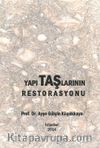 Yapı Taşlarının  Restorasyonu